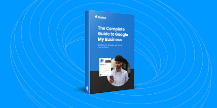 The complete guide to Google My Business