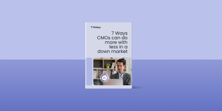 7 Ways CMOs can do more with less in a down market